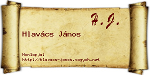 Hlavács János névjegykártya